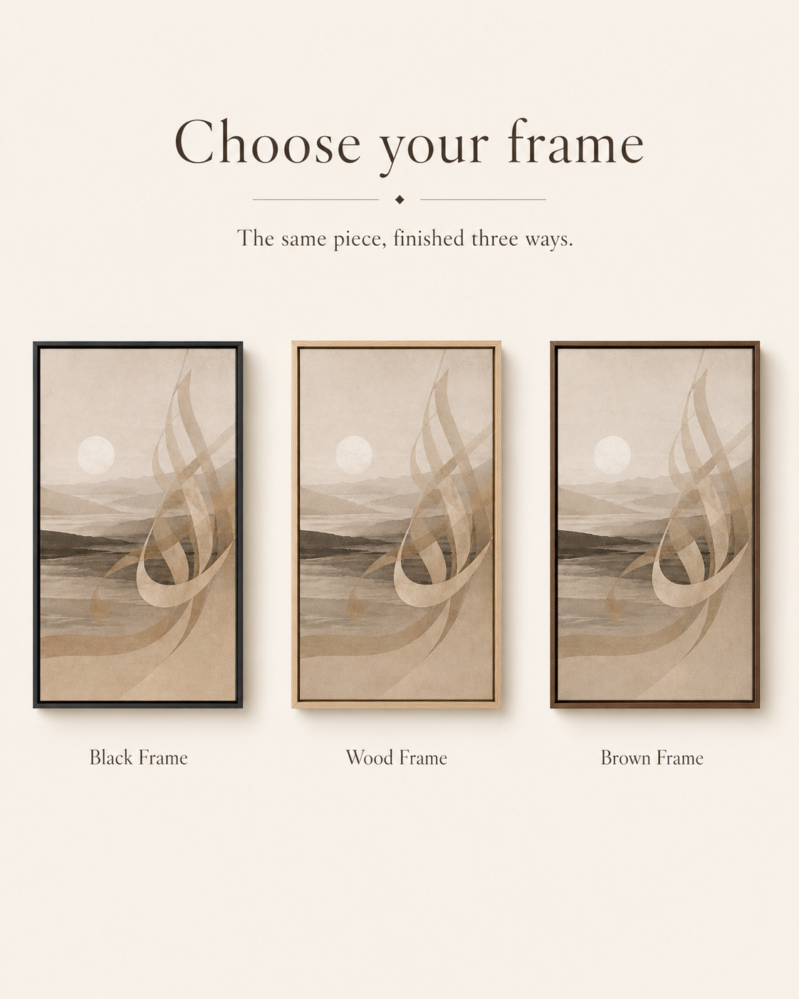 Stillness of Dawn frame options in Black Frame, Wood Frame and Brown Frame
